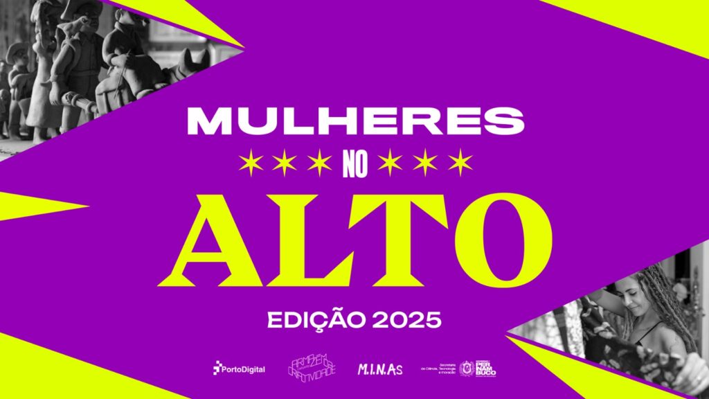 Mulheres no alto 2025